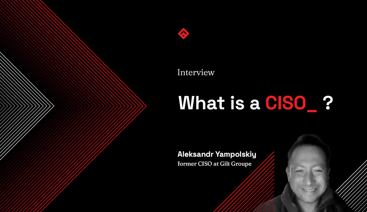 What is a CISO